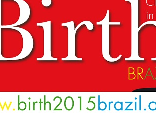 Congresso BIRTH Brazil 2015: ode à tecnologia