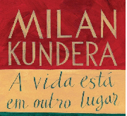 AMAMENTAÇÃO na literatura: Milan Kundera