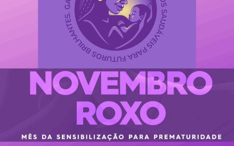 17/11 – Dia Mundial da Prematuridade 2025: garanta começos saudáveis para futuros brilhantes
