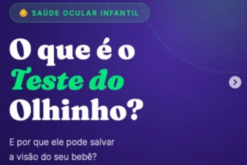 O que é o Teste do Olhinho?