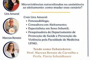 Webinário Micro violências também acontecem na assistência à Amamentação. E muitas vezes passam despercebidas.